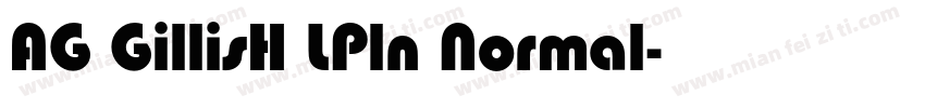 AG GillisH LPln Normal字体转换